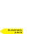 Redi Tags - Please Sign & Date (Yellow) (8112414)