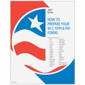 How to Prepare Your W-2, 1099 & 941 Forms Booklet (BOOKLET05)